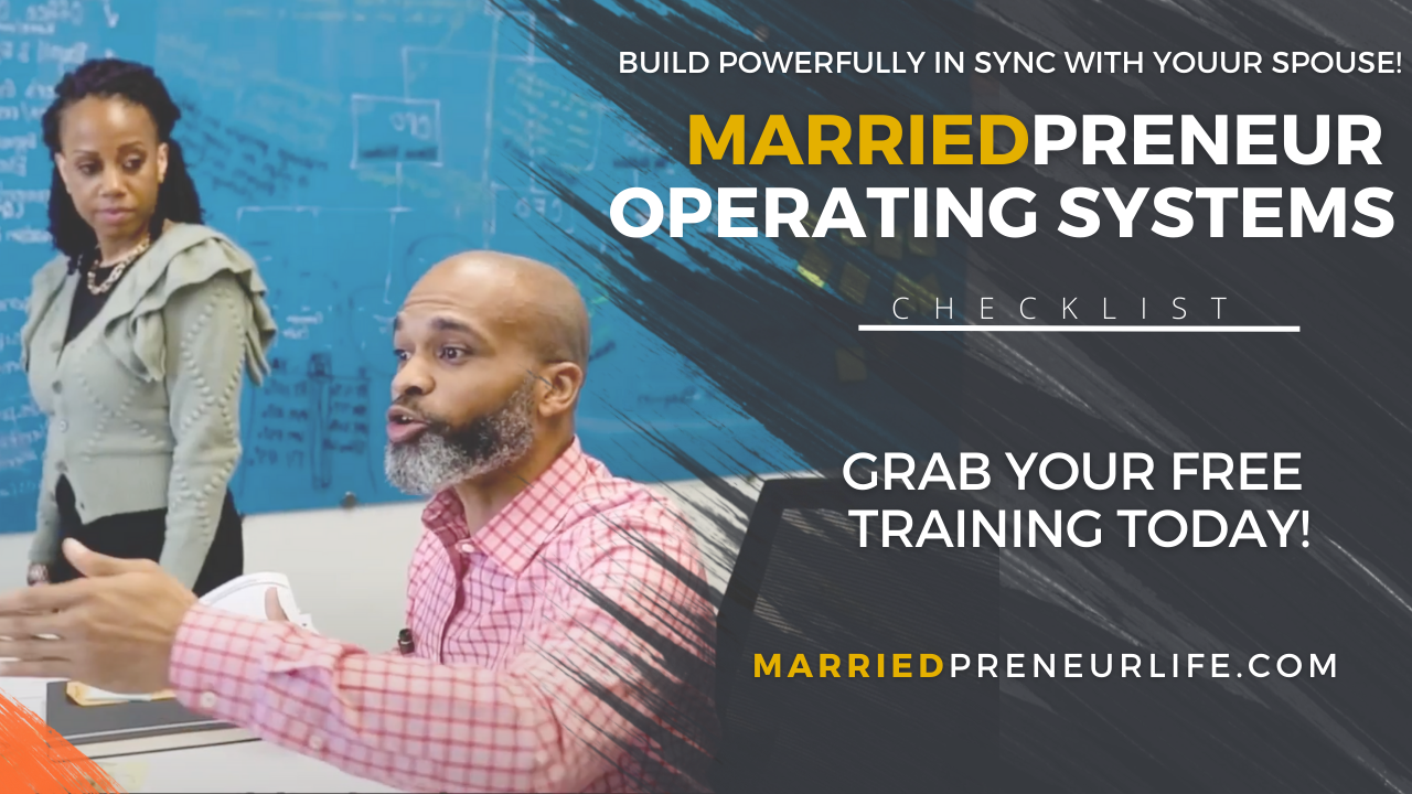 The Marriedpreneur Operating Systems Checklist