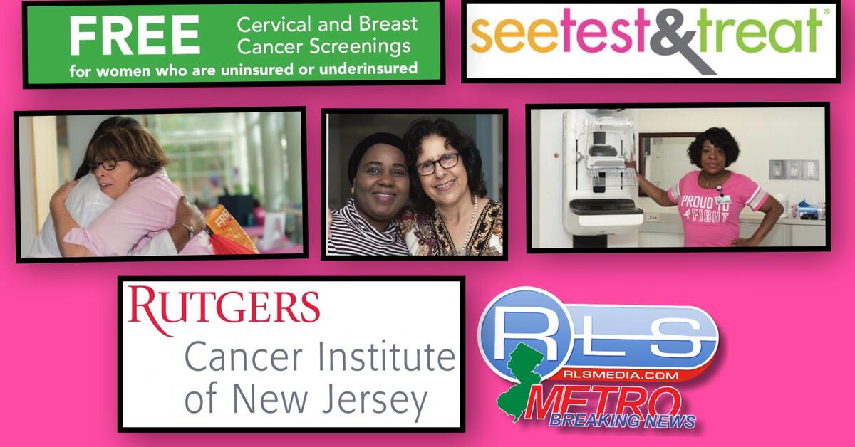 SEE, TEST, TREAT: Rutgers Cancer Institute at University Hospital ...
