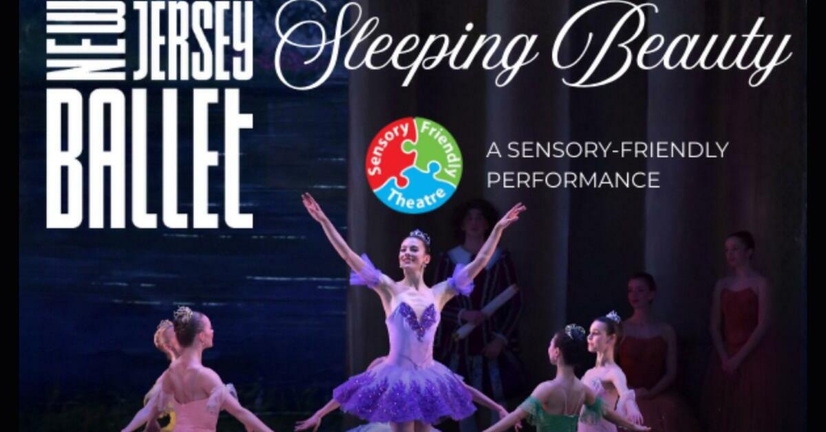 New Jersey Ballet to Present Sensory-Friendly ‘Sleeping Beauty’ Performance for Families