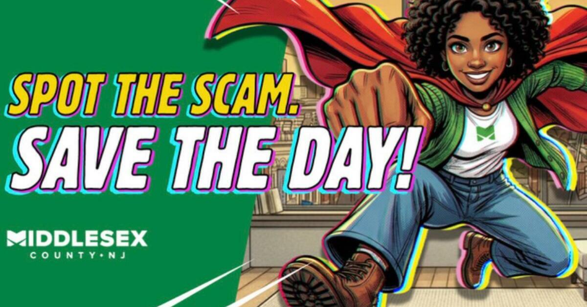 Middlesex County Launches Campaign to Help Residents Recognize, Prevent Scams