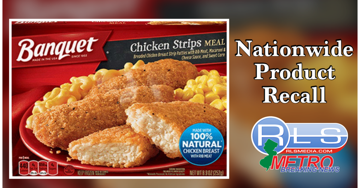 RECALL ALERT Over 245,000 Pounds of Frozen Chicken Strips Entrees Due