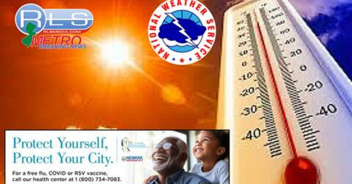 ALERT: National Weather Service Warns of Steamy Sunday in Newark