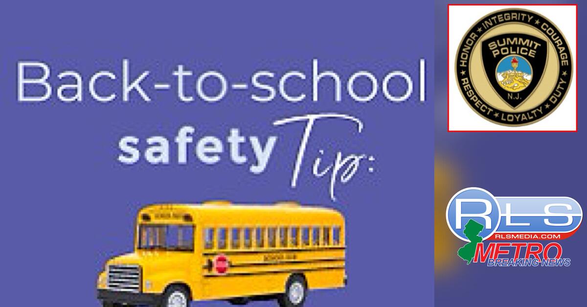 Summit Police Department Shares Back to School Safety Tips