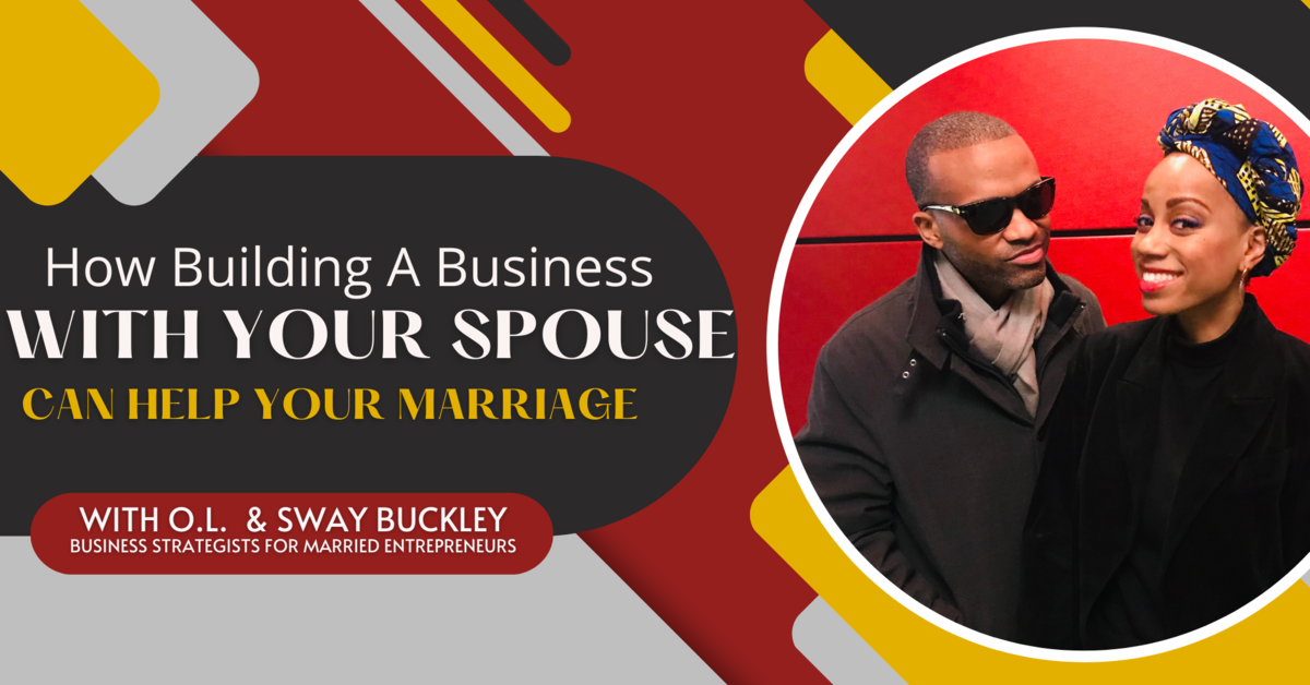 How Building A Business With Your Spouse Can Help Your Marriage