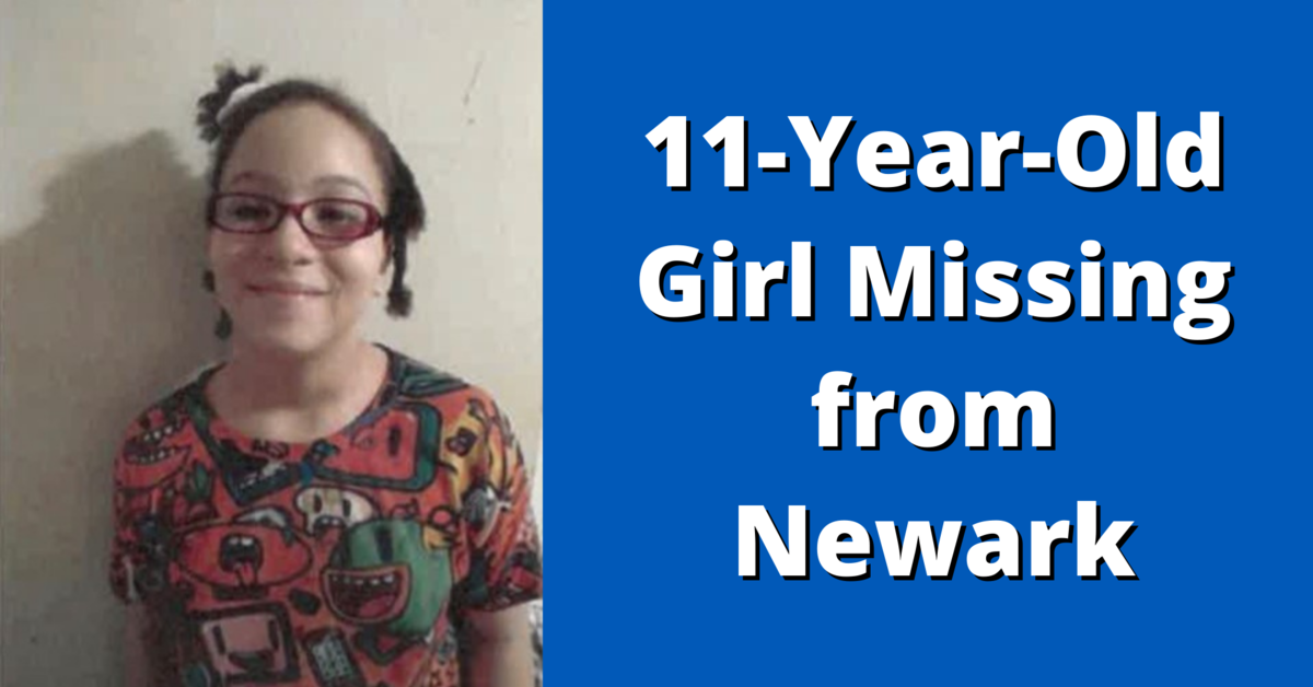 Newark Police Search for Missing 11-Year-Old Girl UPDATE: Found Safe